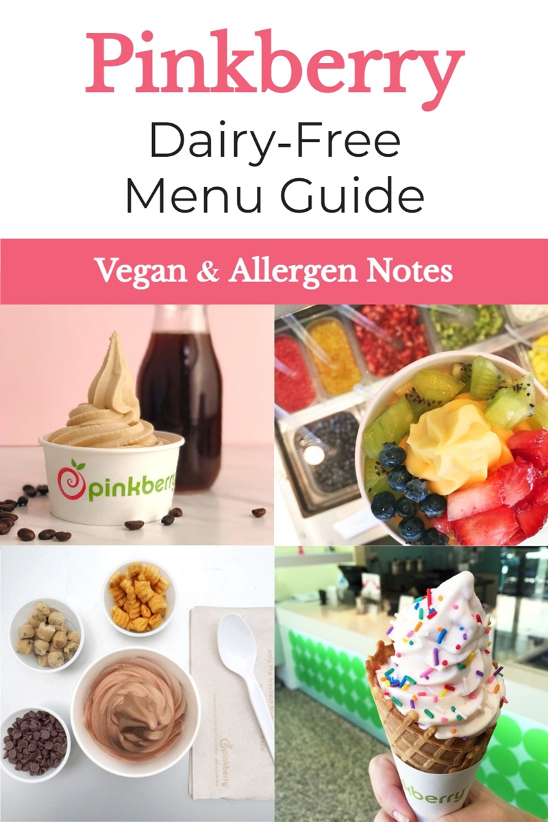 Pinkberry DairyFree Menu Guide with Vegan Options