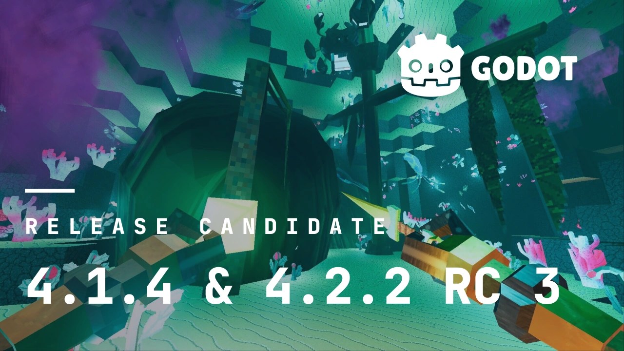 Release candidates Godot 4.1.4 RC 3 & 4.2.2 RC 3