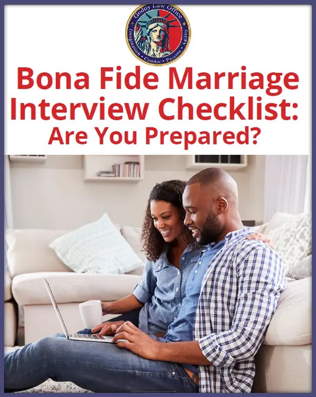 Bona Fide Marriage Checklist Godoy Law Office Immigration Lawyers