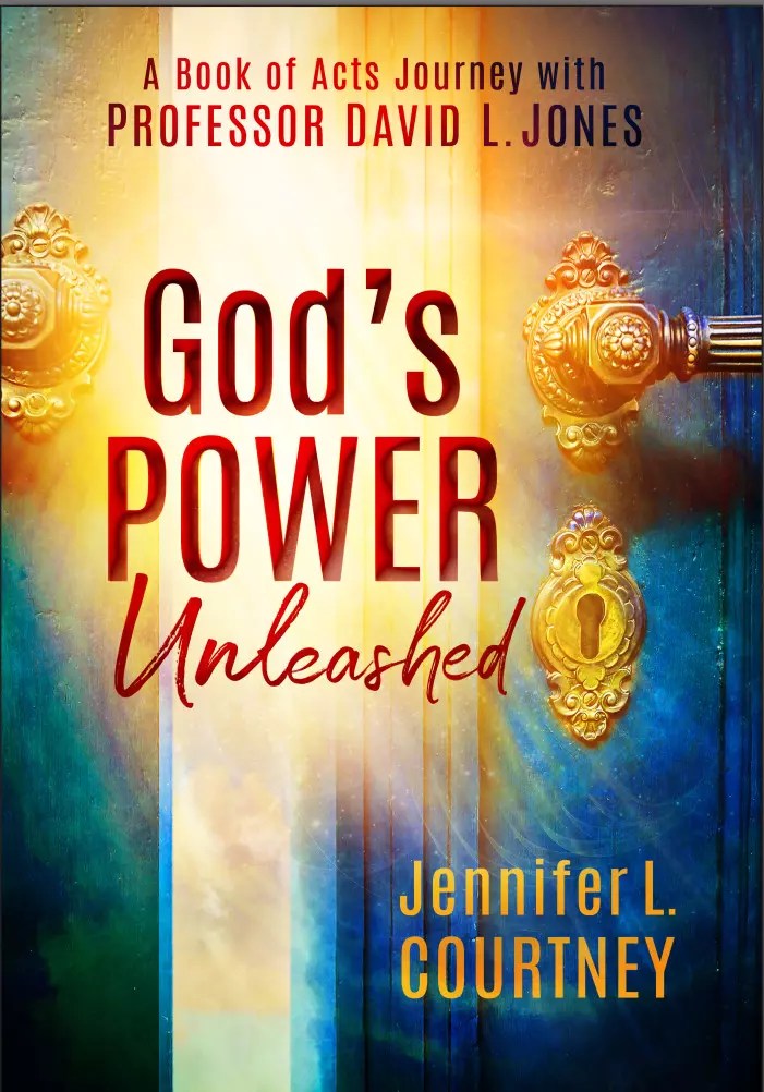 God’s Power Unleashed. A Book of Acts Journey with Professor David L(05)
