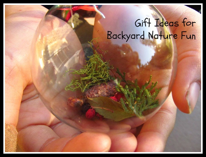 Gift Ideas for Backyard Nature Fun