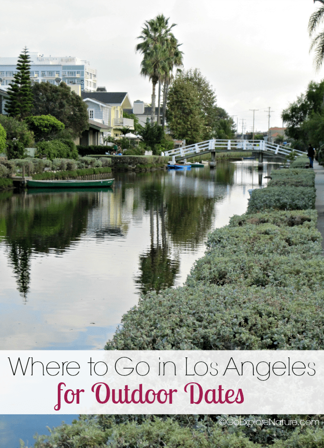 Where to Go in Los Angeles for Outdoor Dates