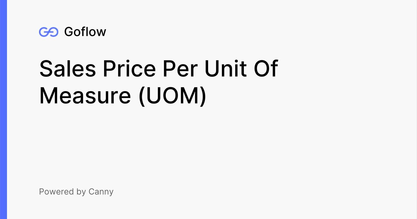 Sales Price Per Unit Of Measure (UOM) Voters Goflow