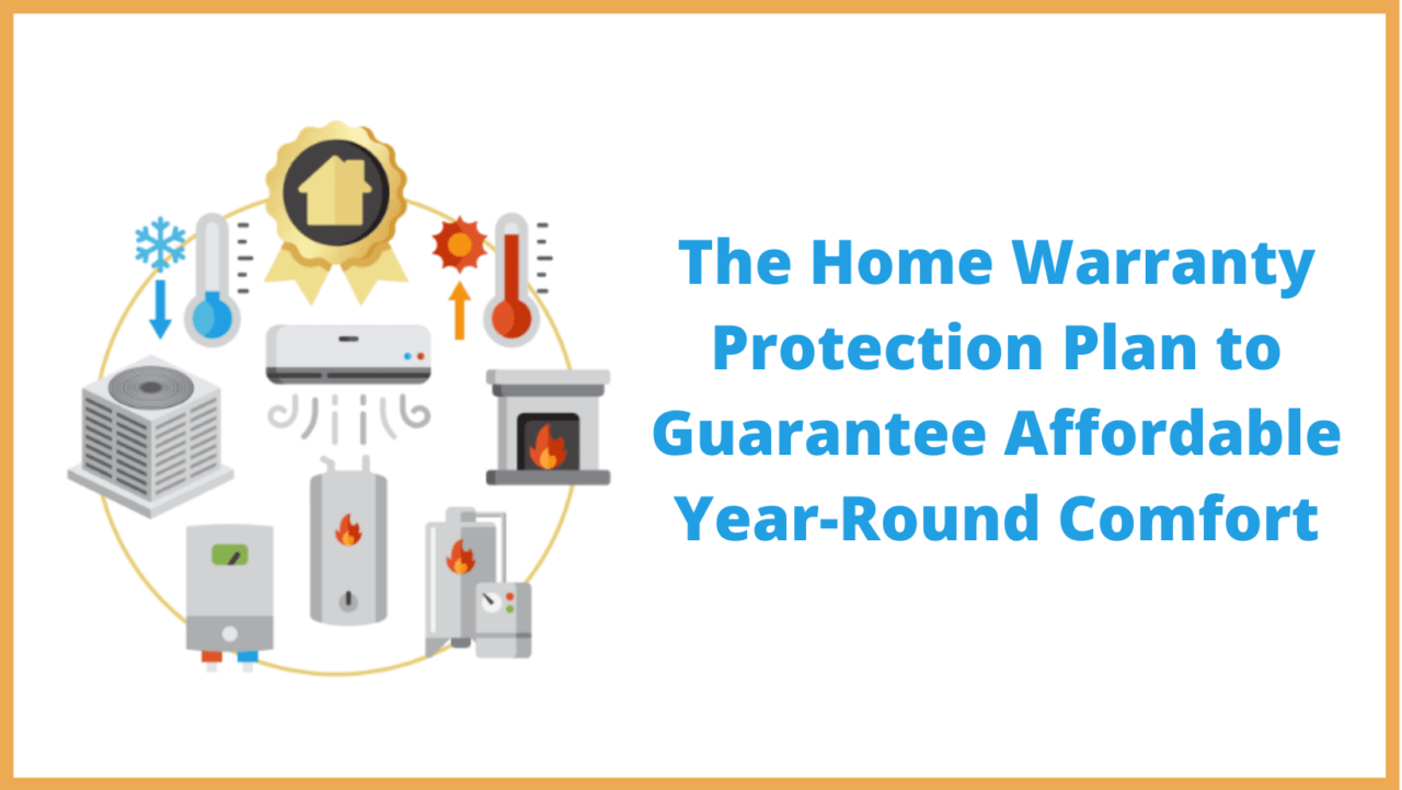 Home Warranty Protection Plan That's Affordable Go Heating & Cooling