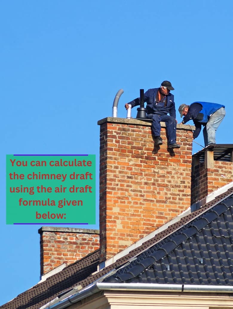 Chimney Draft Calculator How Does It Work? (2024)