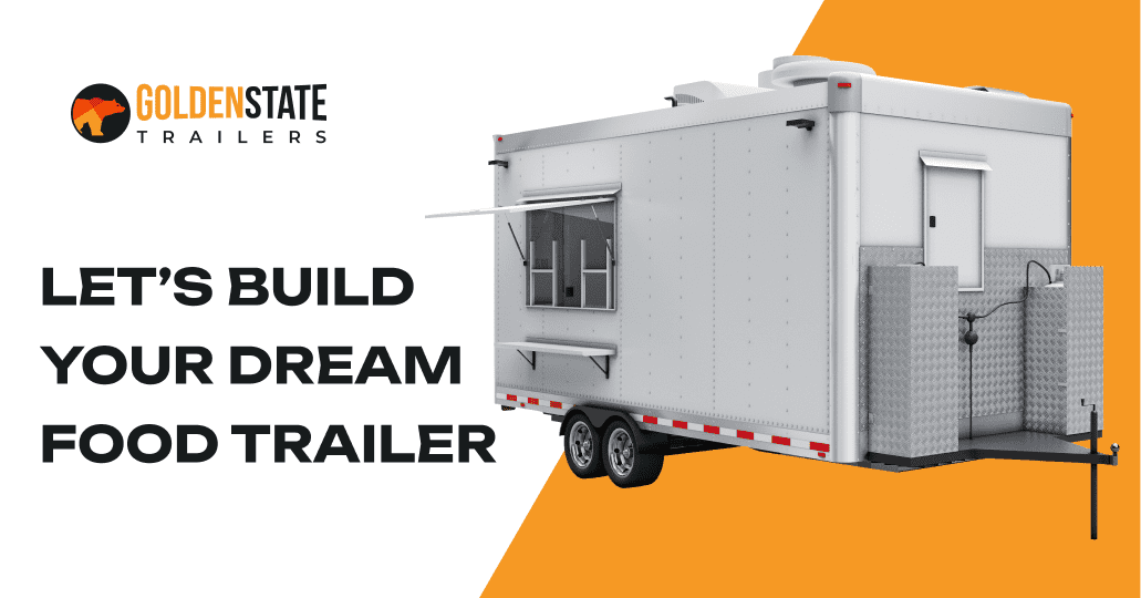 Food Trailers & Trucks for Sale in Los Angeles, CA Custom Builds