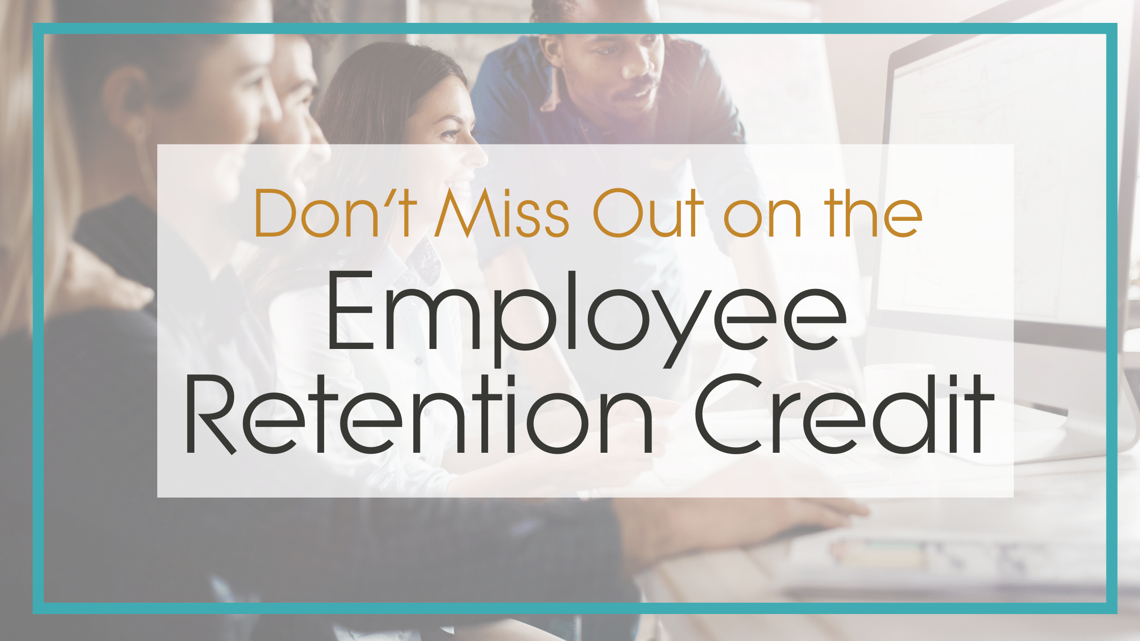 Blog Employee Retention Credit Gold Standard Tax