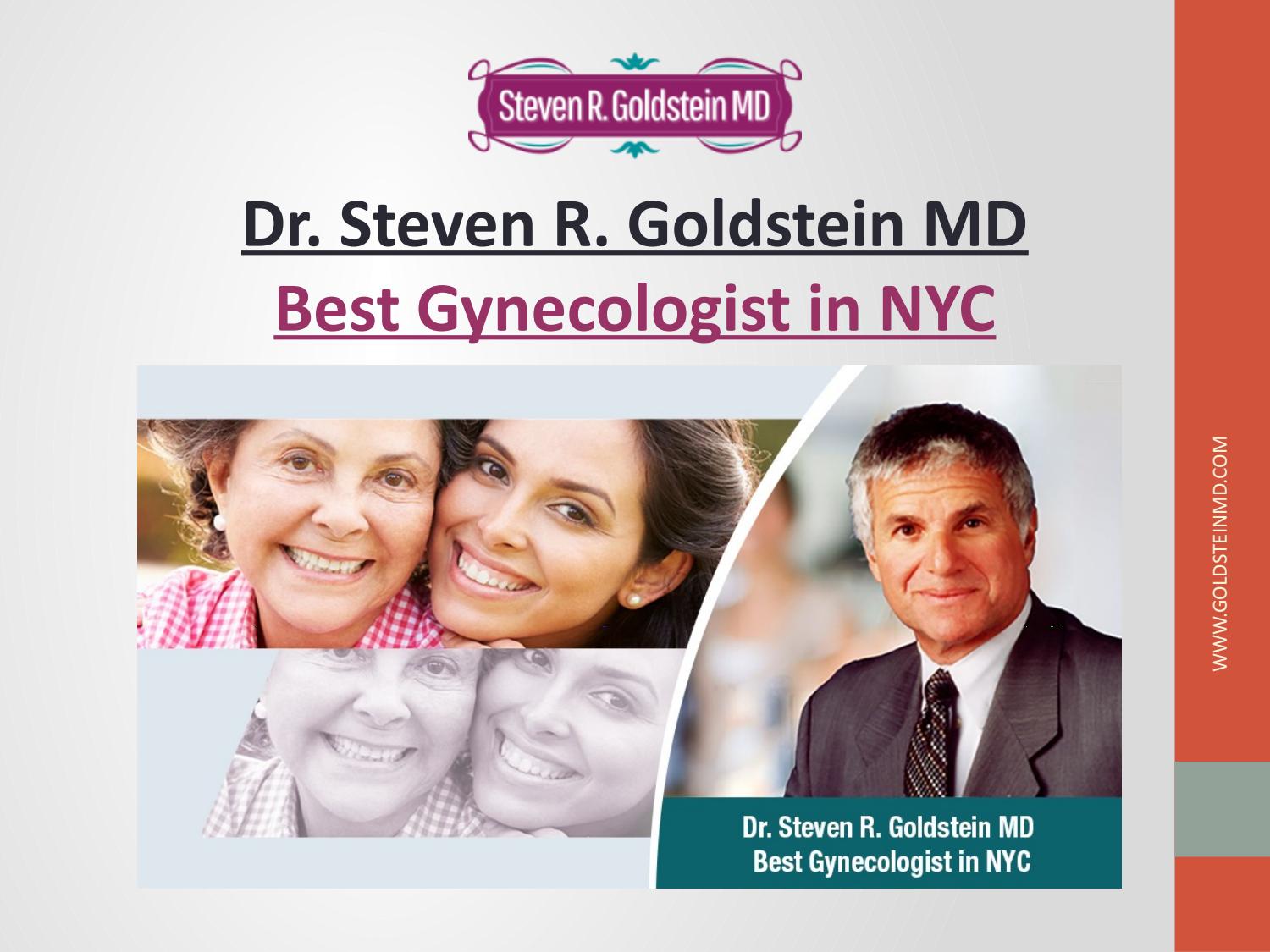 Dr Steven R. Goldstein beware of exploratory surgeries or biopsies