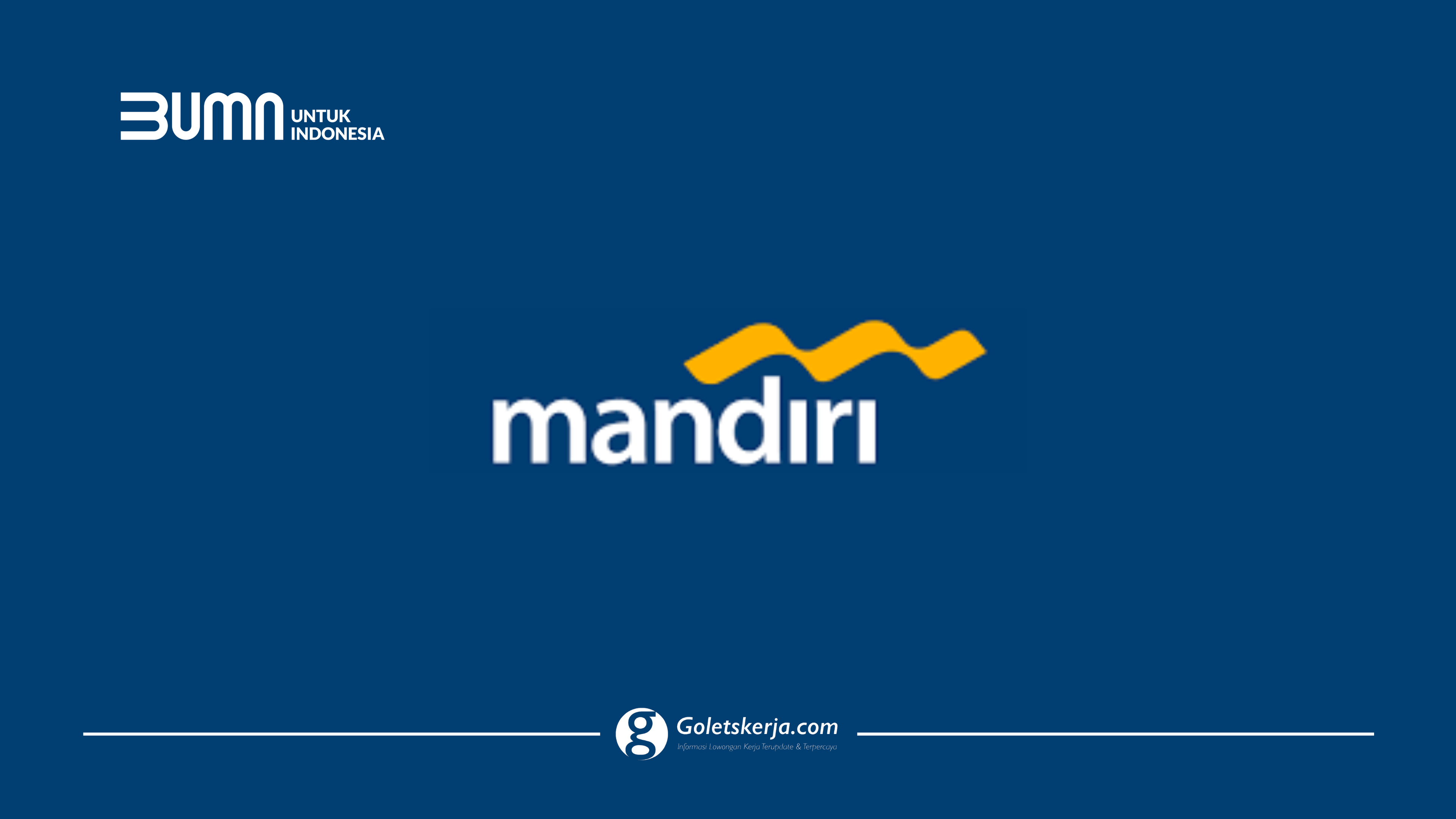 Banking Staff Region 10 PT Bank Mandiri (Persero) Tbk