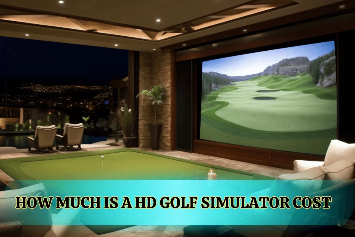 How Much Is A HD Golf Simulator Cost Explained [Answered!]