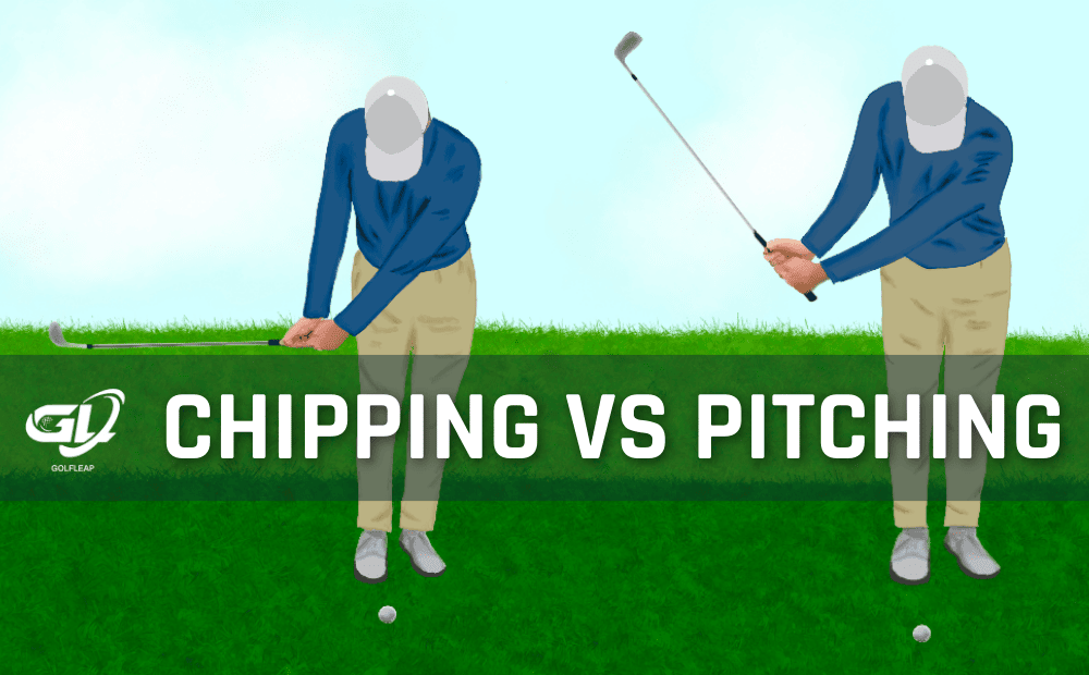 Difference Between Chipping Vs Pitching In Golf Short Game Guide