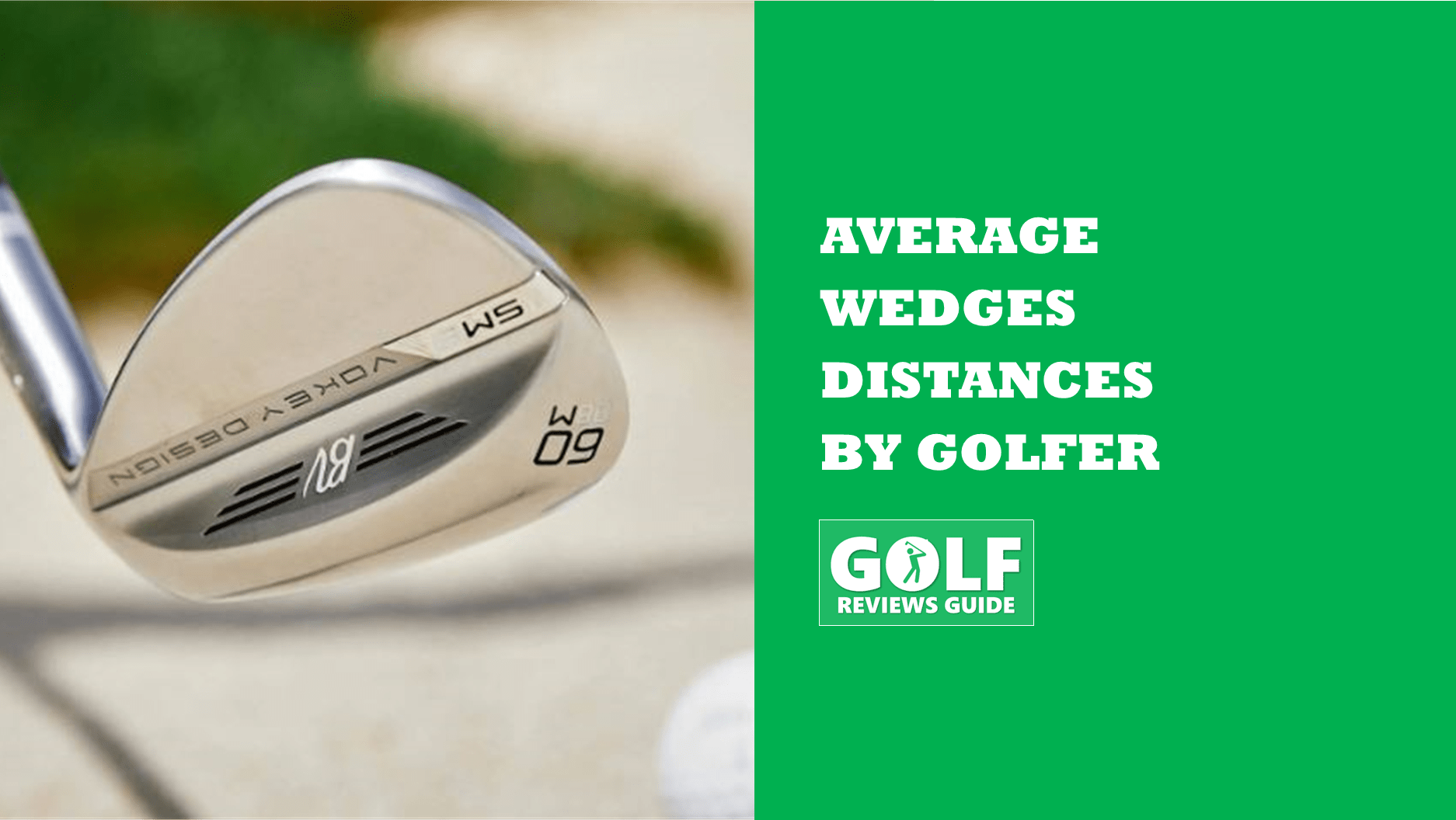 Wedges Distances (How FAR Should You Hit Your Wedges?)