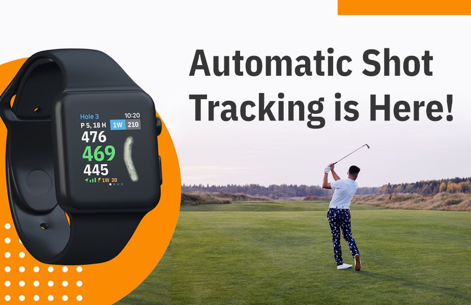 Auto Shot Tracking with Apple Watch is Here! Golfshot