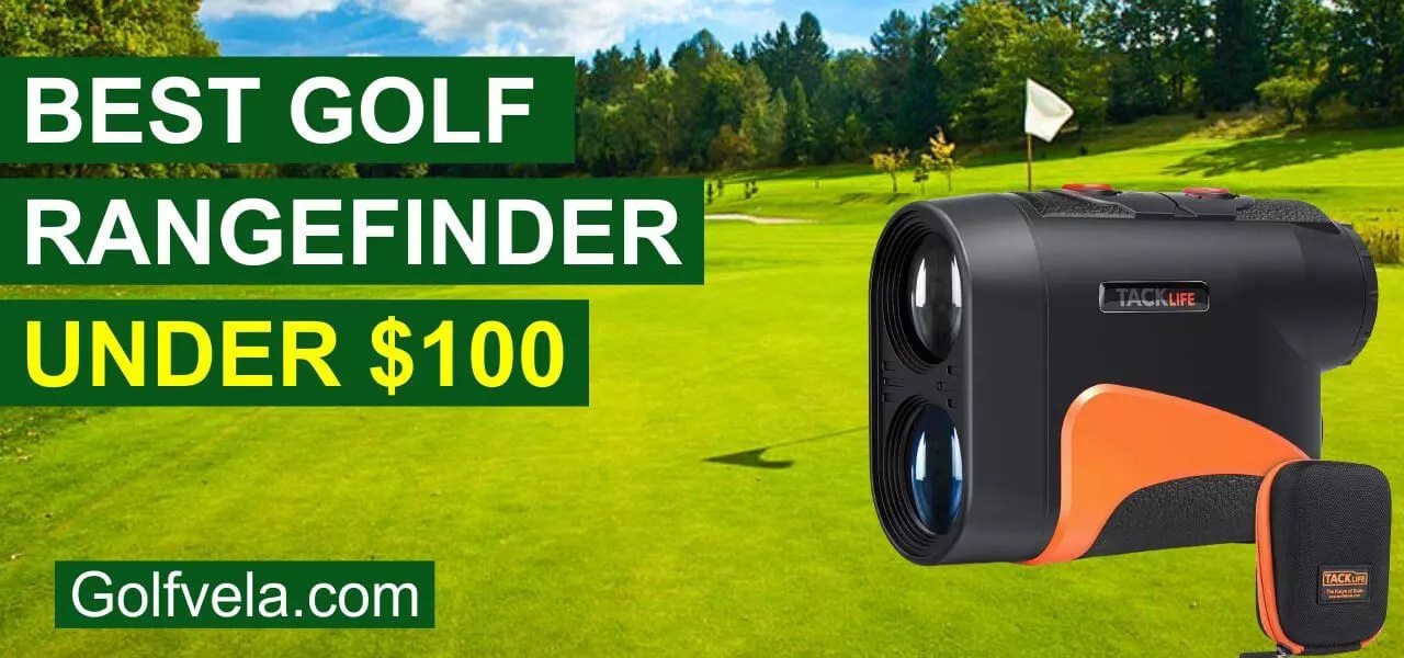 Best Golf Rangefinder Under 100 Top Rated cheap Yardage Finder