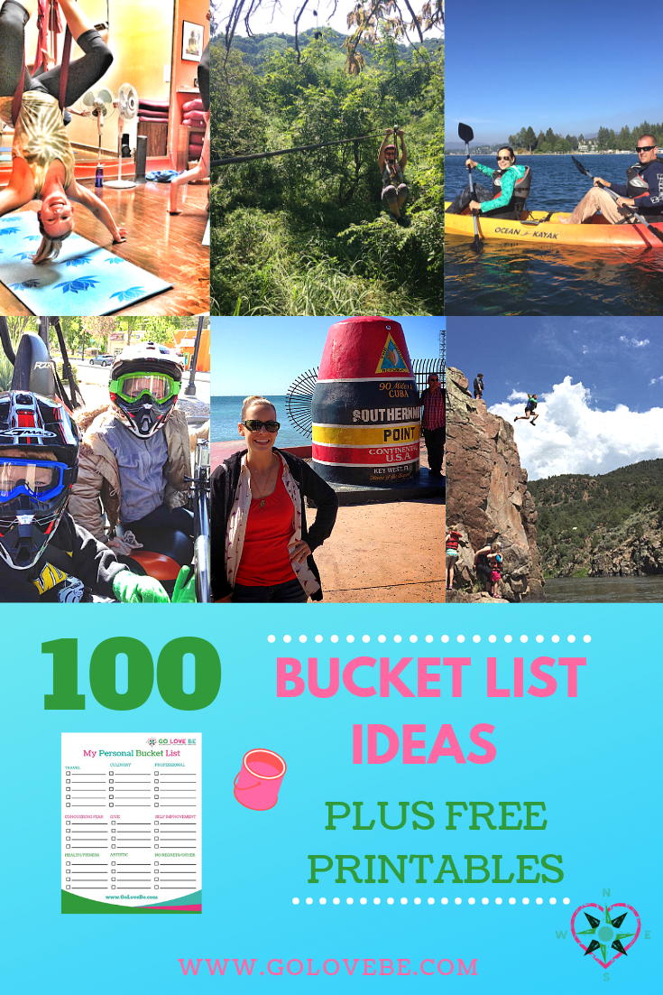 How to Create your Ultimate Bucket List Go Love Be