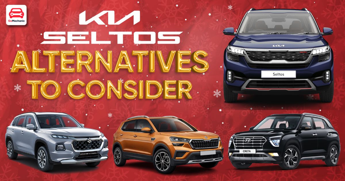 Here Are 5 Kia Seltos Alternatives You Must Consider!