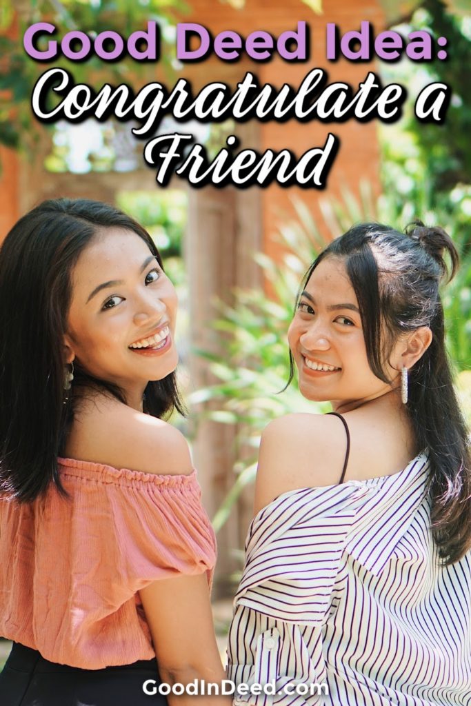 Congratulate a Friend Good Deed of the Month Good In Deed