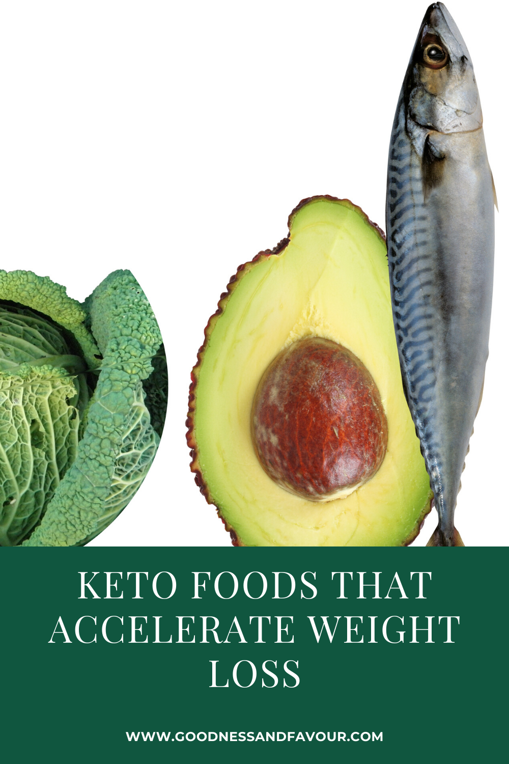 Keto Foods that Accelerate Weight Loss Goodness and Favour