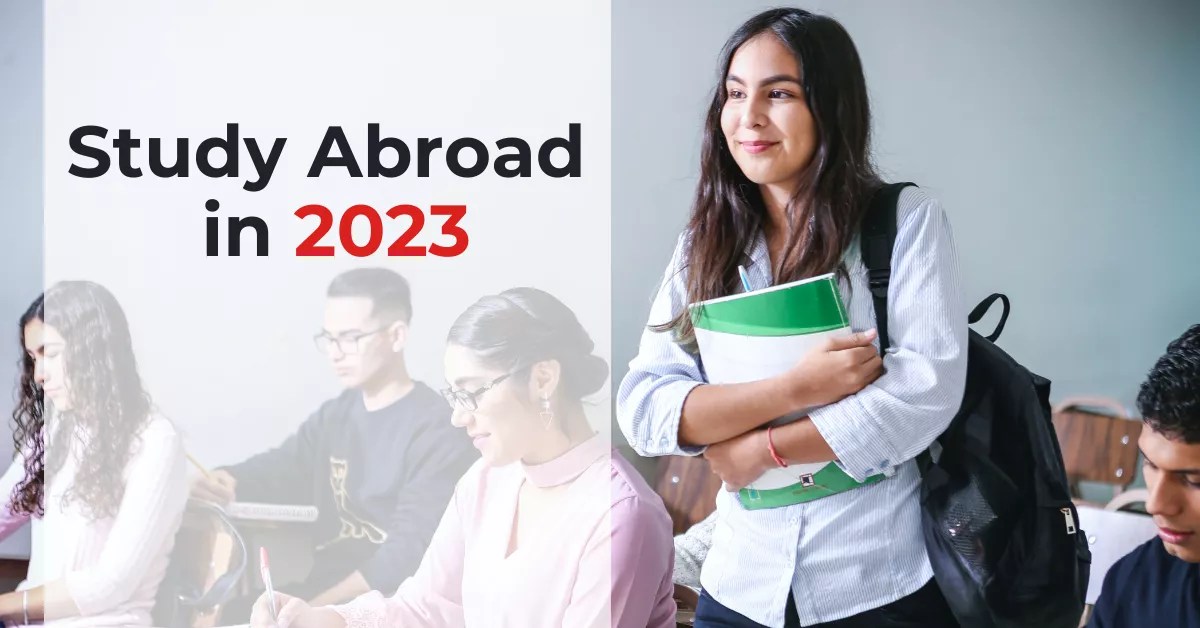 Best Countries to Study Abroad in 2023 for Indian students