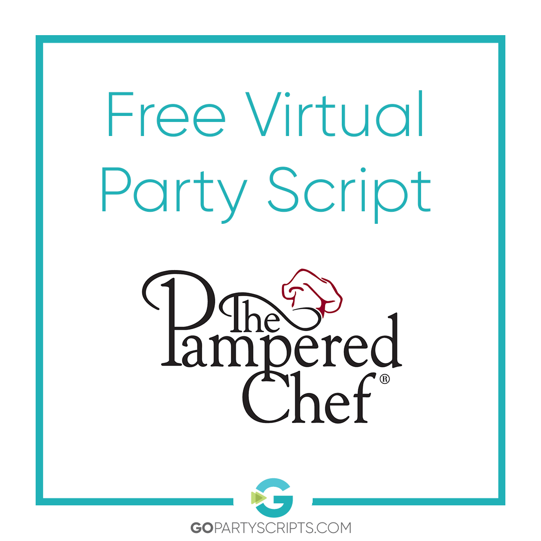 Free Pampered Chef Virtual Sales Party Script Package My Blog