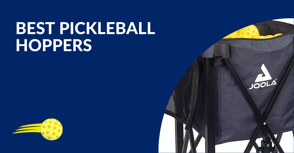 Best Pickleball Hoppers Go PickleBalling