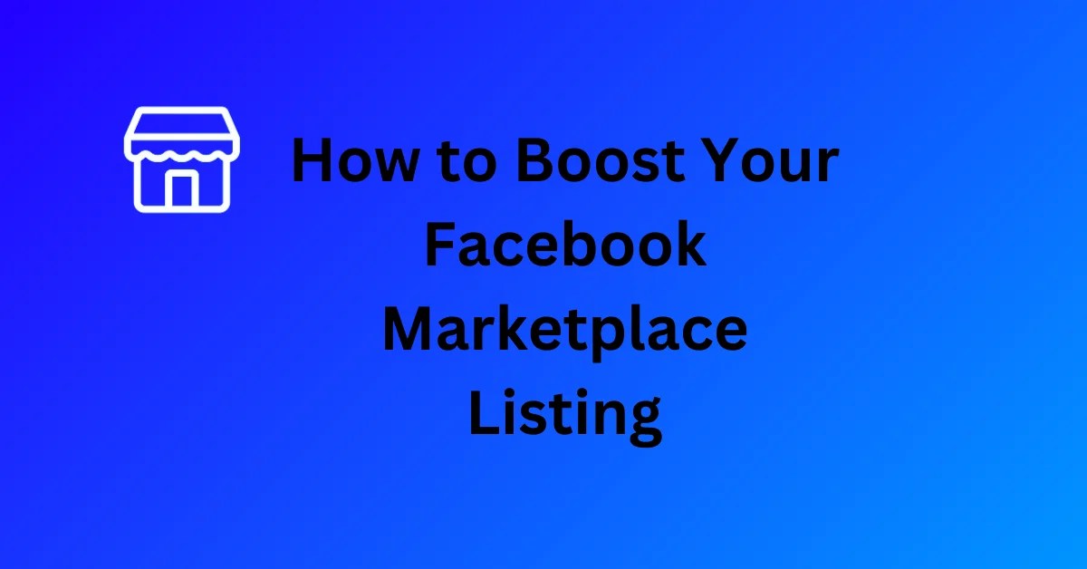 How To Boost Your Facebook Marketplace Listing Gopius(04)