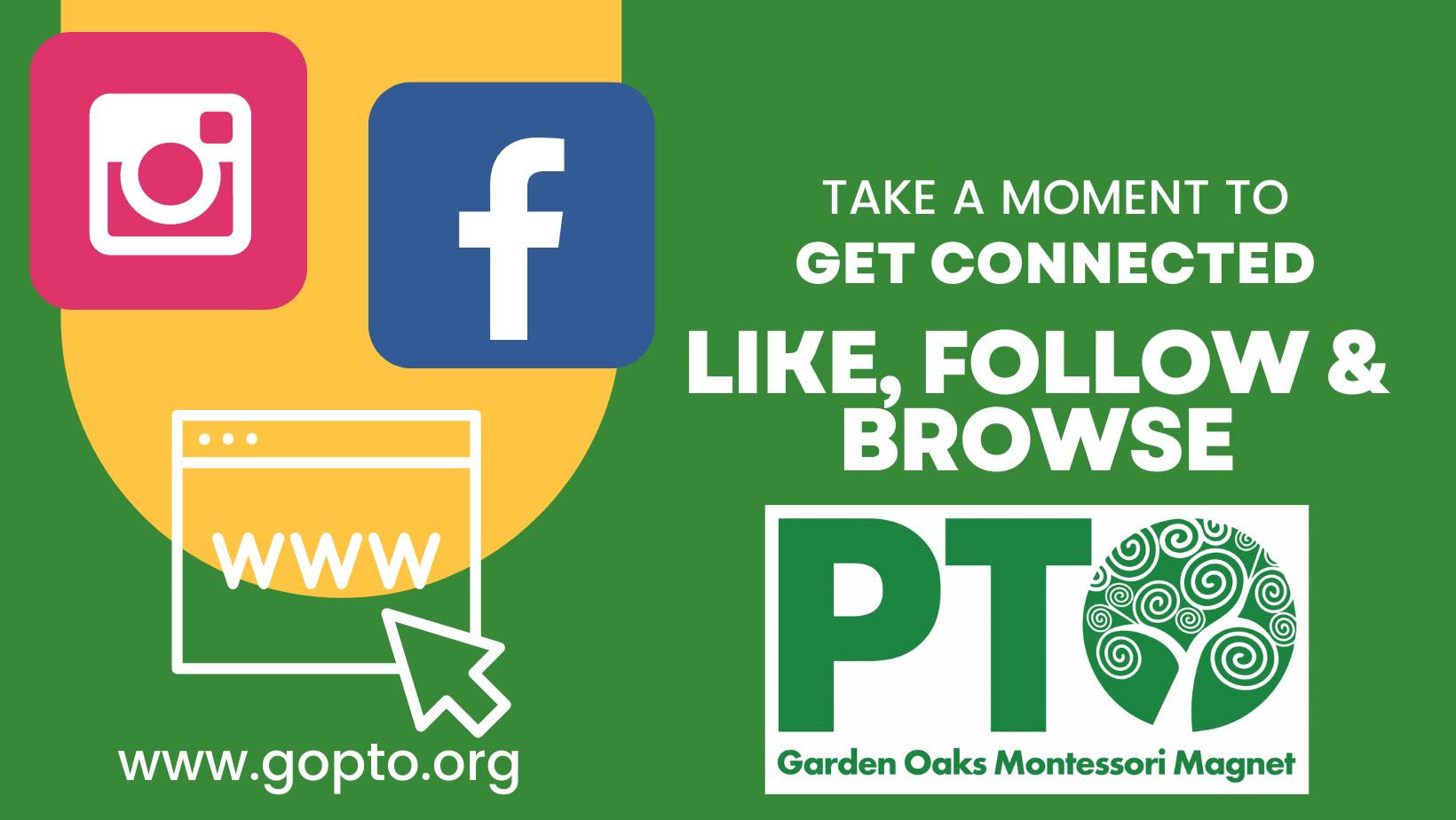 Get Connected. Stay Connected. Garden Oaks Montessori PTO