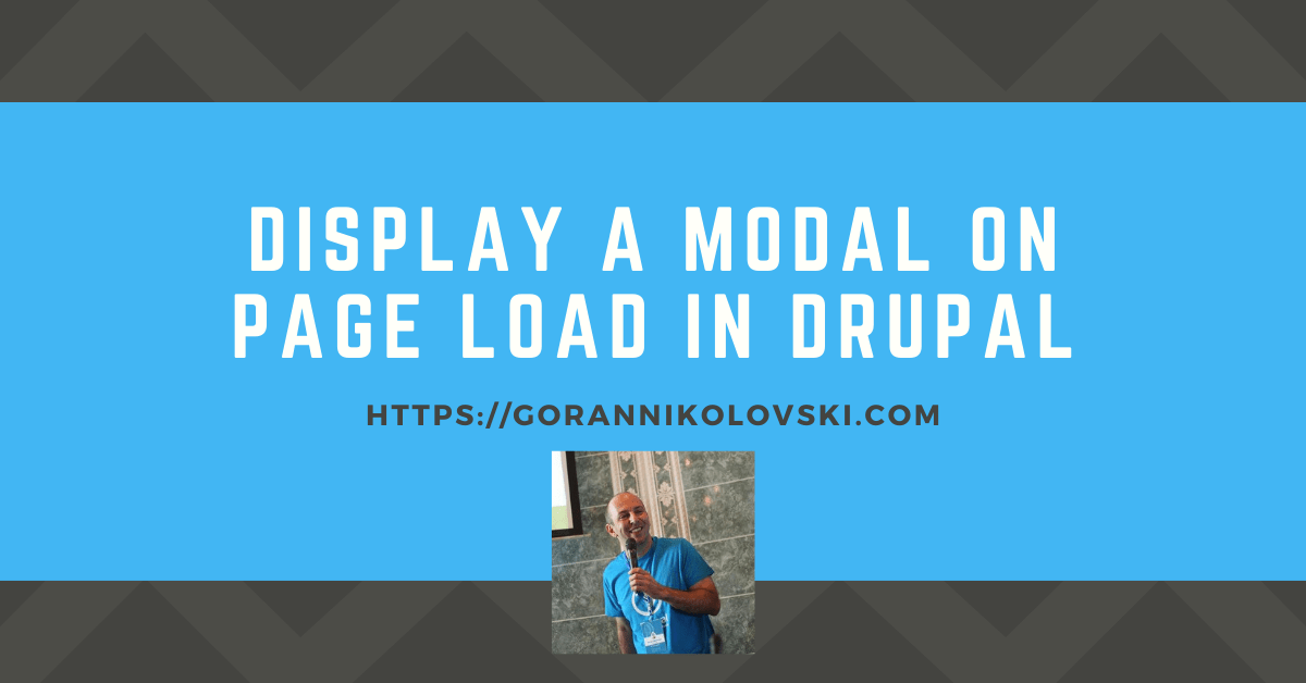 Display a modal on page load in Drupal
