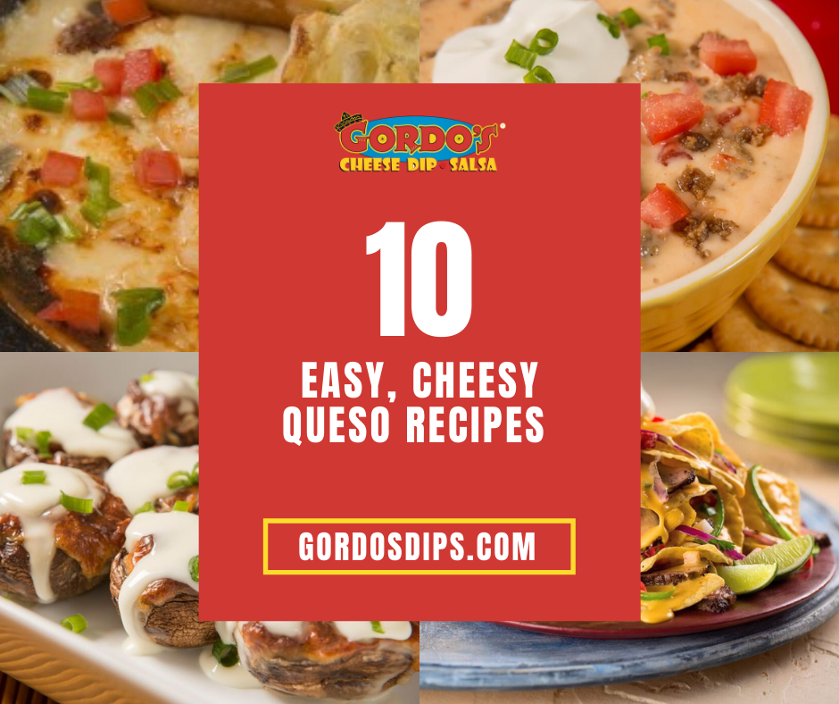10 Easy, Cheesy Queso Recipes Gordos Cheese Dip