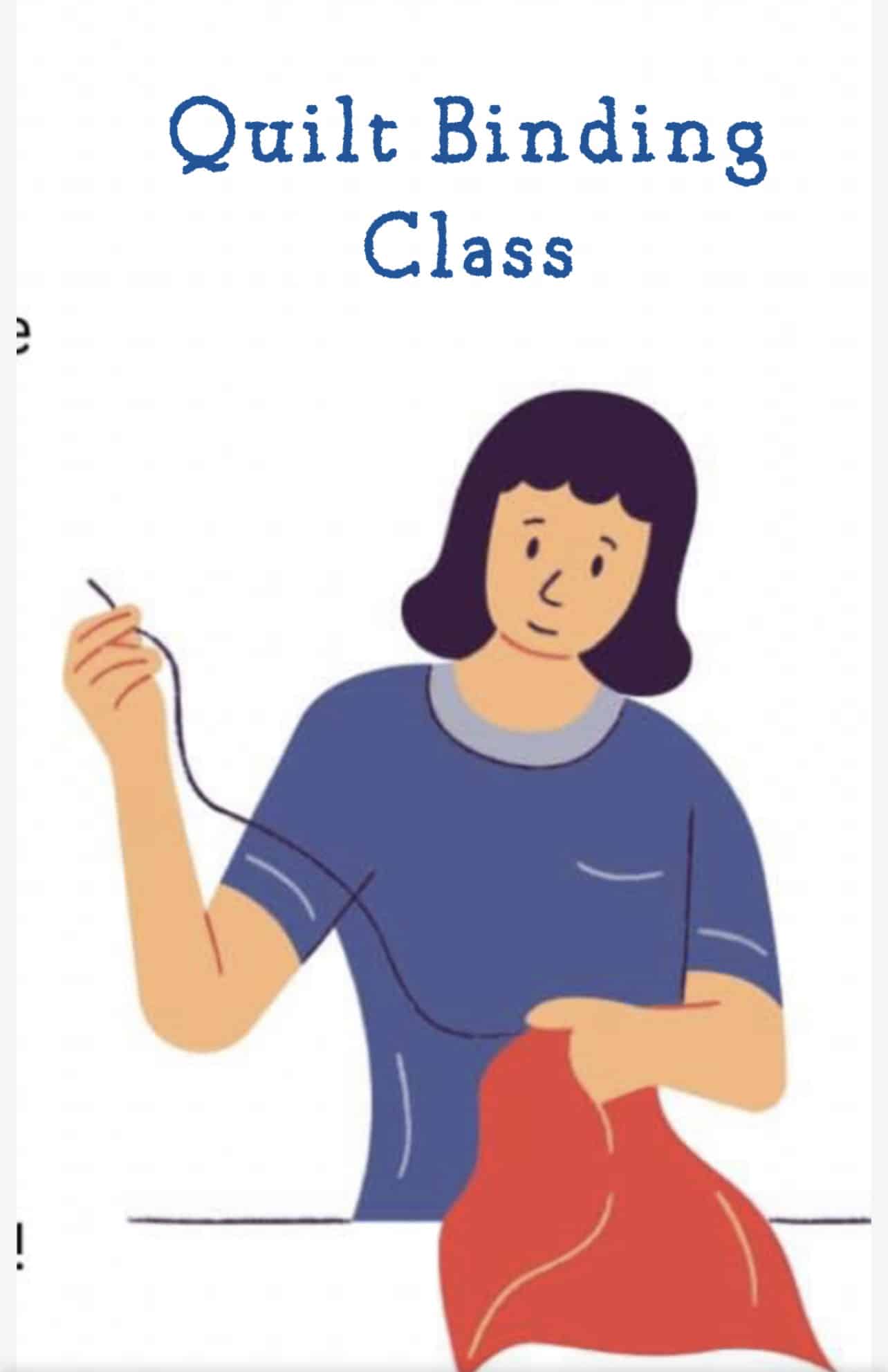 Quilt Binding Class Go Explore Roseau, Minnesota