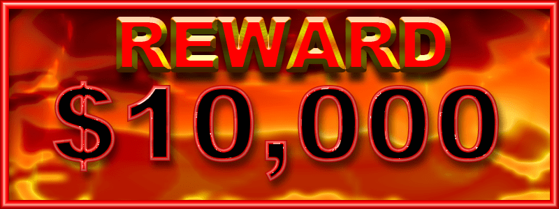 Reward $10,000 | Gospel Revolution.com