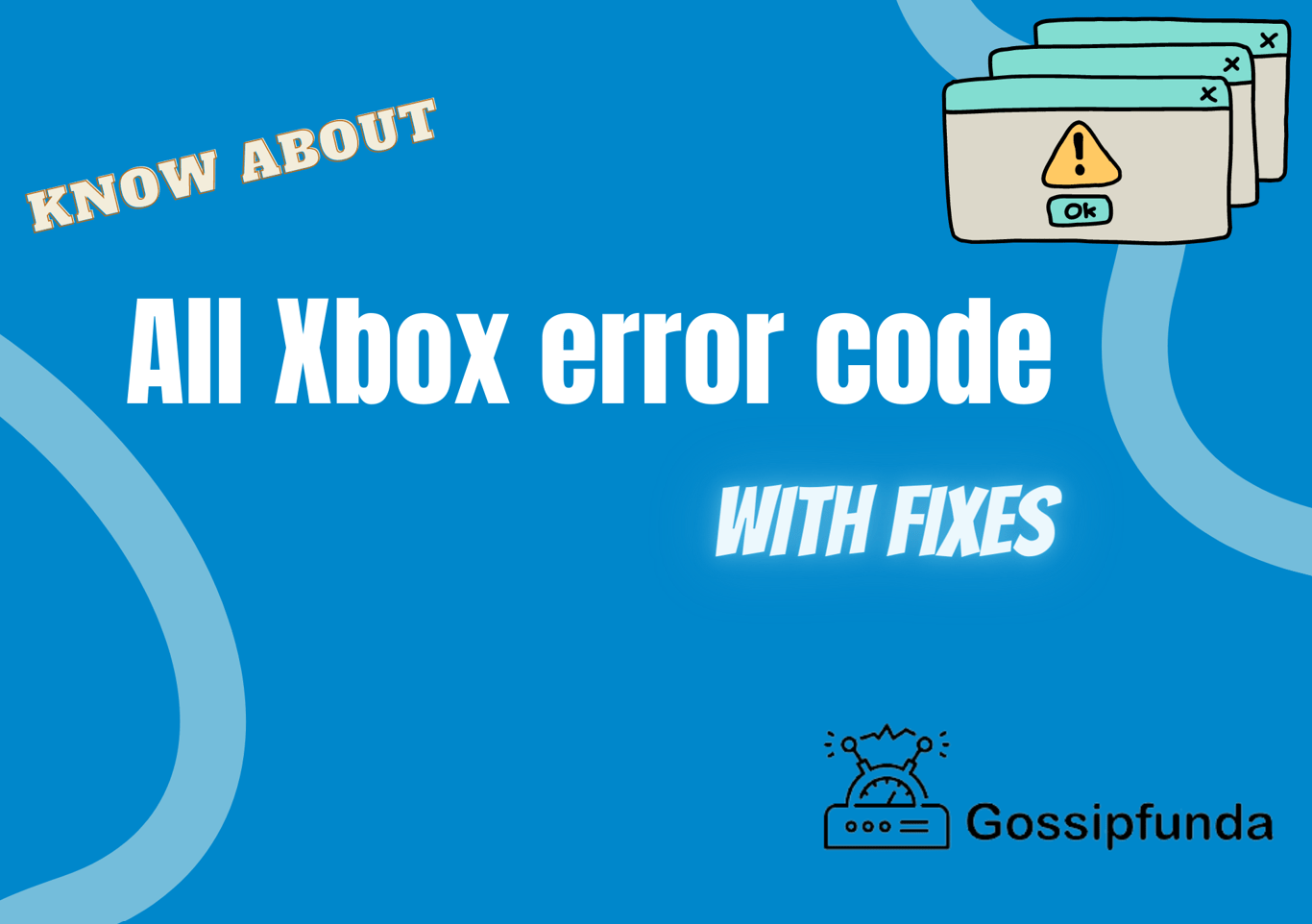 All Xbox error codes Gossipfunda