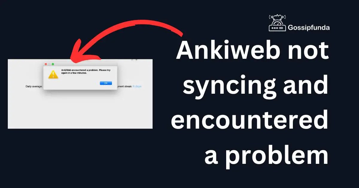 Ankiweb not syncing and encountered a problem Gossipfunda