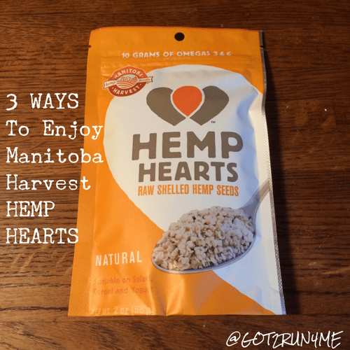 Three Ways To Love Hemp Hearts Got2Run4MeRunning With Perseverance