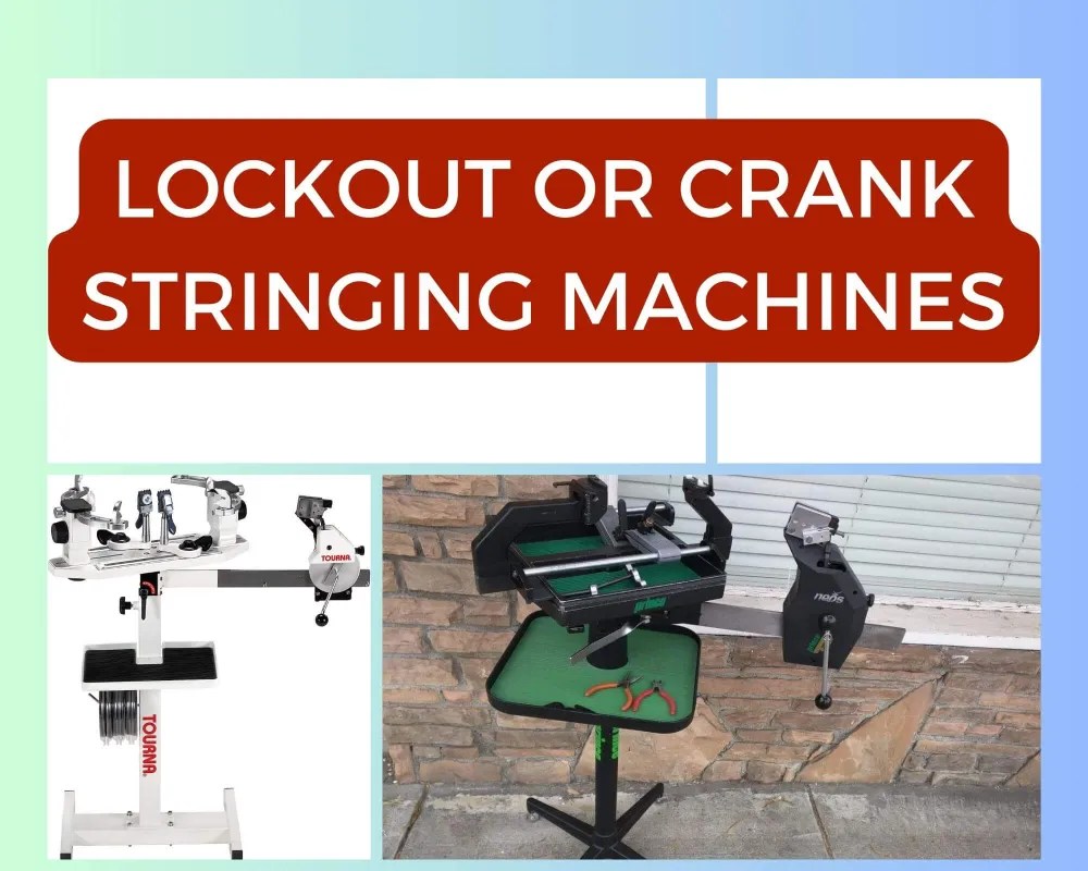 Best Lockout/Crank Stringing Machines 2024