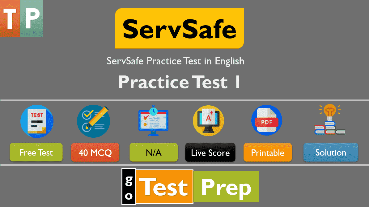 ServSafe Practice Test 1 (40 Question Answers Quiz) English