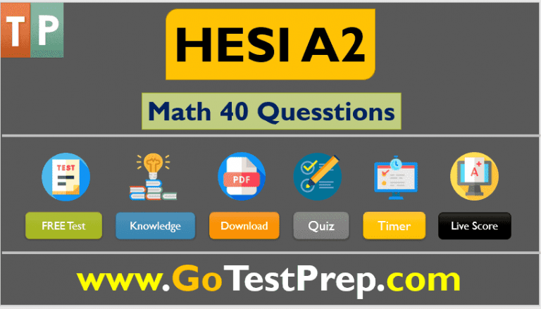 HESI A2 Math Practice Test (40 Question 40 Minutes Limit) Free