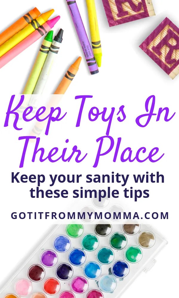 Tips For Keeping Toys in Their Place
