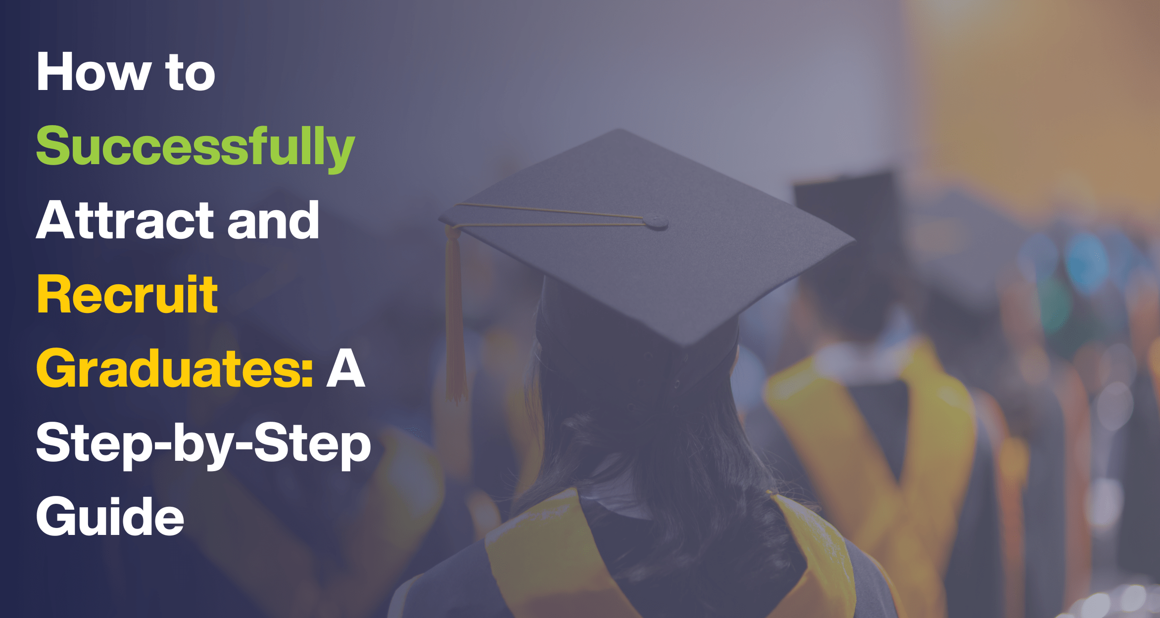 Recruiting College Graduates Companies That Hire Fresh Grads