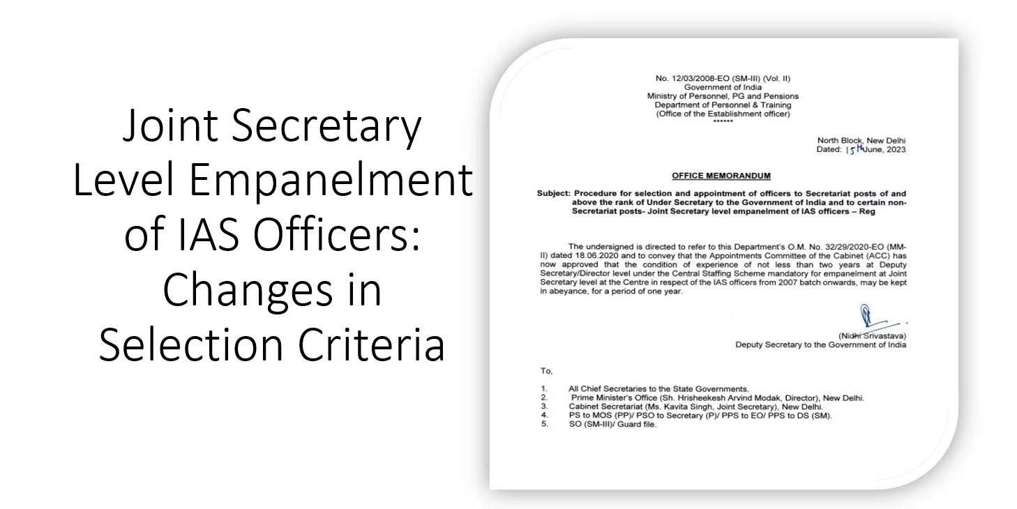 Joint Secretary Level Empanelment of IAS Officers Changes in Selection