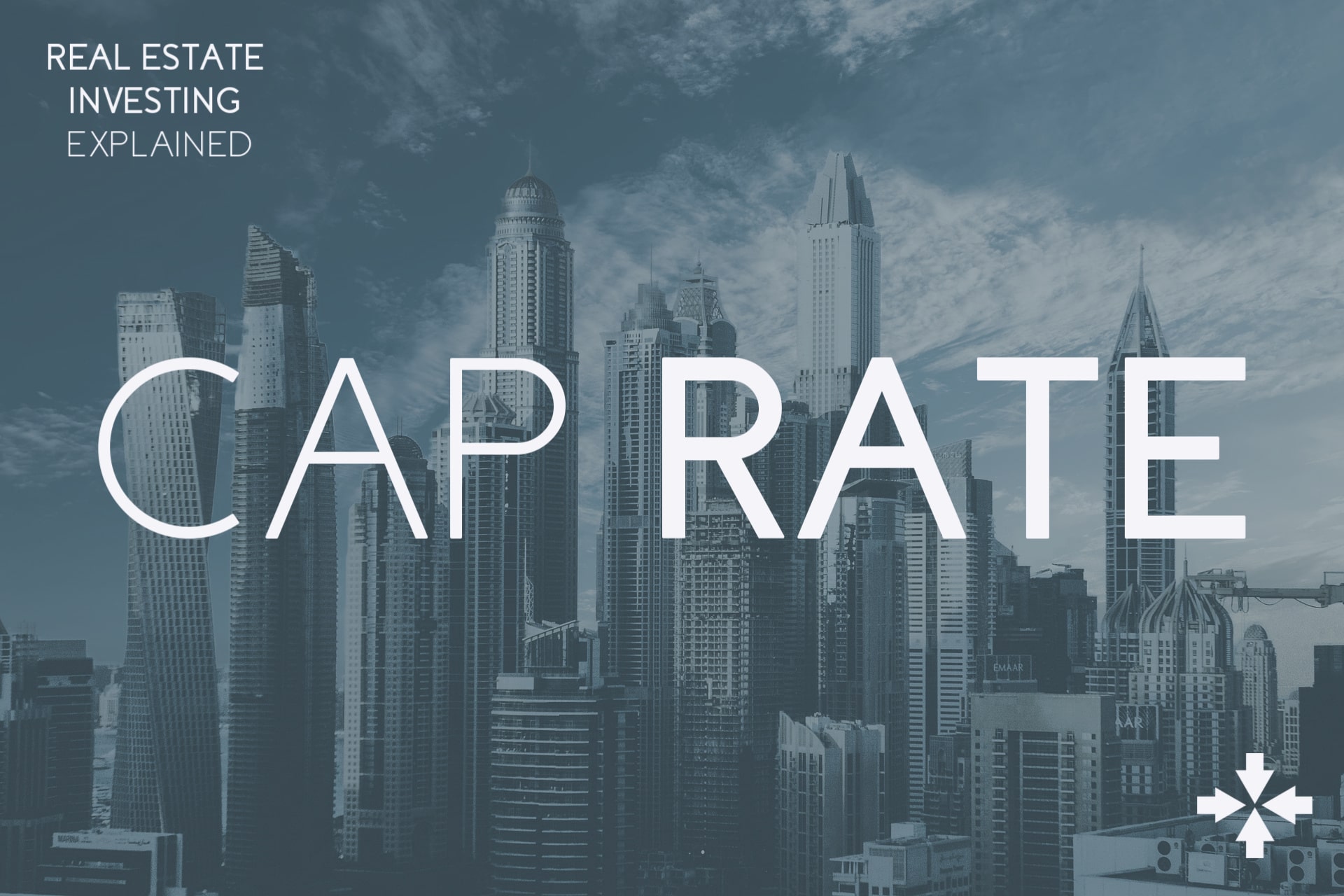Capitalization Rates Real Estate Investing Explained