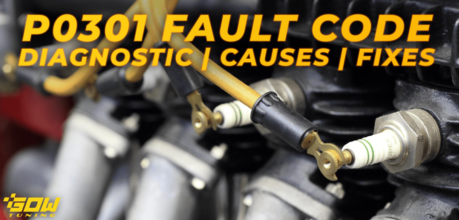 P0301 – Cylinder 1 Misfire Detected: Causes, Symptoms and Fixes - GOW