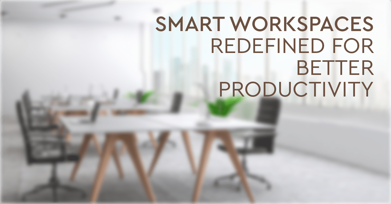 Smart workspaces redefined for better productivity Goyal & Co Goyal(09)