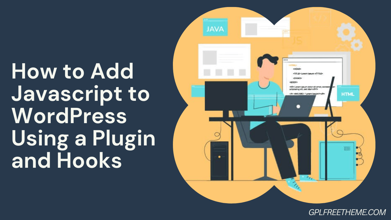 How to Add Javascript to WordPress Using a Plugin and Hooks [2024]