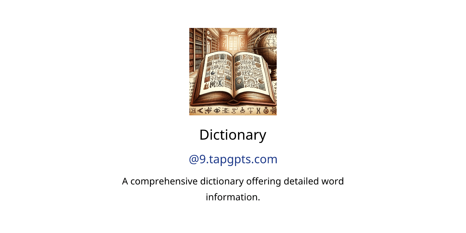 Dictionary GPTs author, description, features and functions, examples