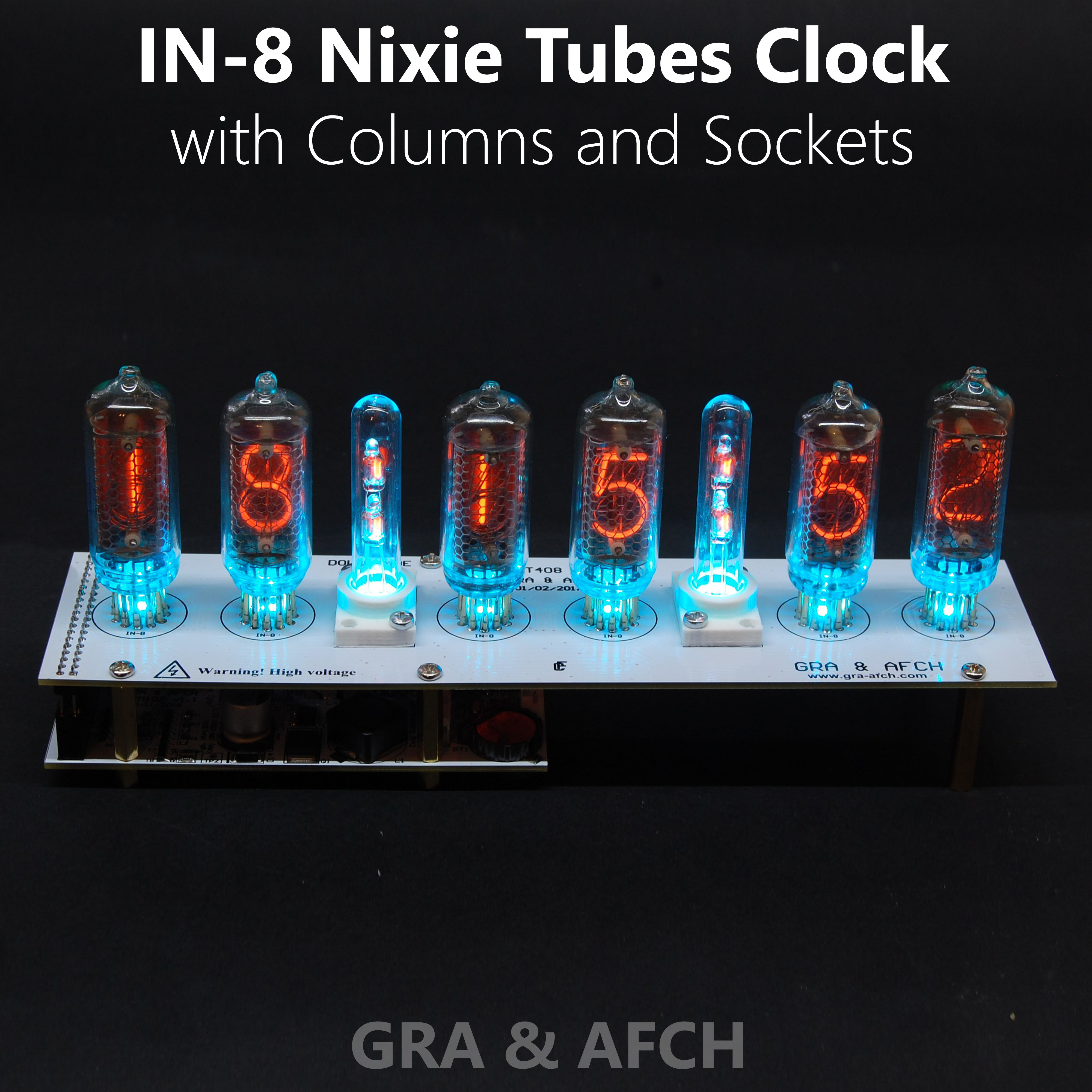 IN8 Nixie Tubes Clock [SMF, RGB, USB, Tunes] [with Sockets] (Tubes, Columns, Power Supply