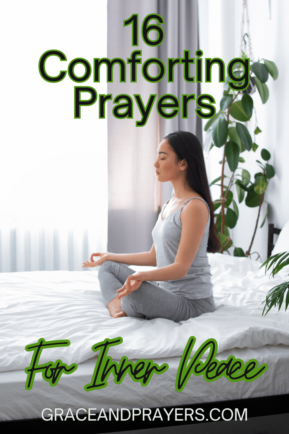 16 Comforting Prayers For Inner Peace Grace and Prayers