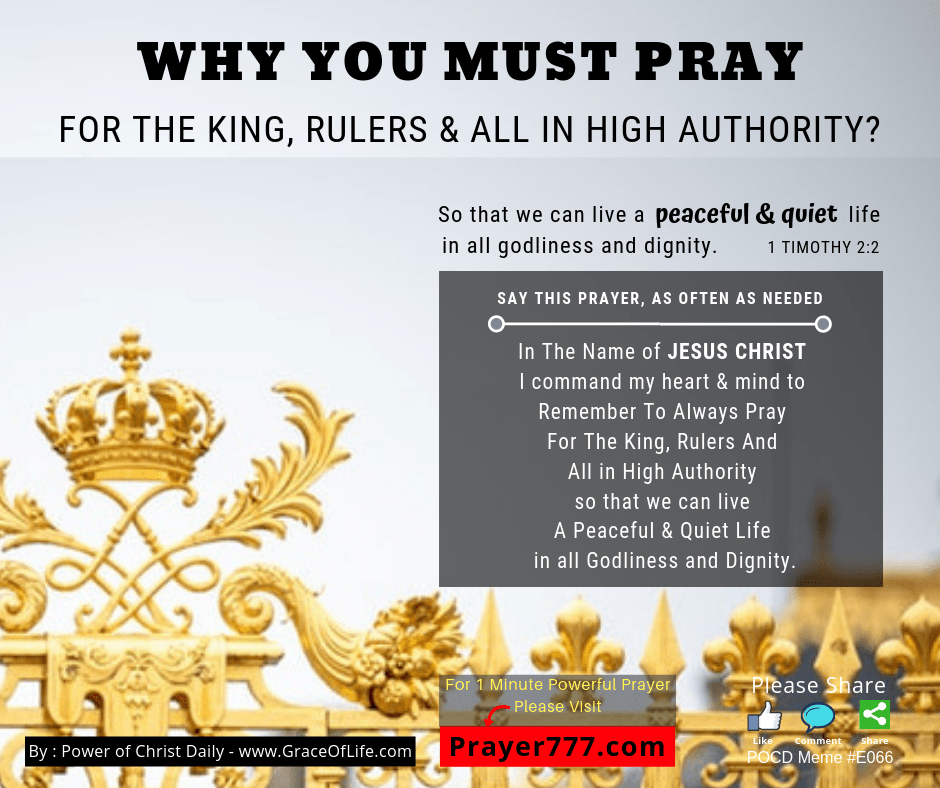 Why You Must Pray For The King, Rulers & All In High Authority