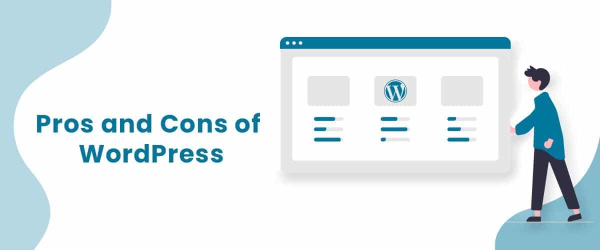 Pros and Cons of WordPress in 2023 (Why should you use it?) Grace Themes