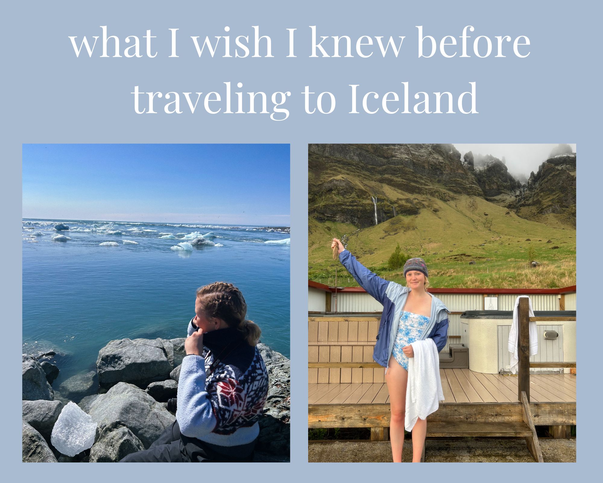 10 things I wish I knew before traveling to Iceland
